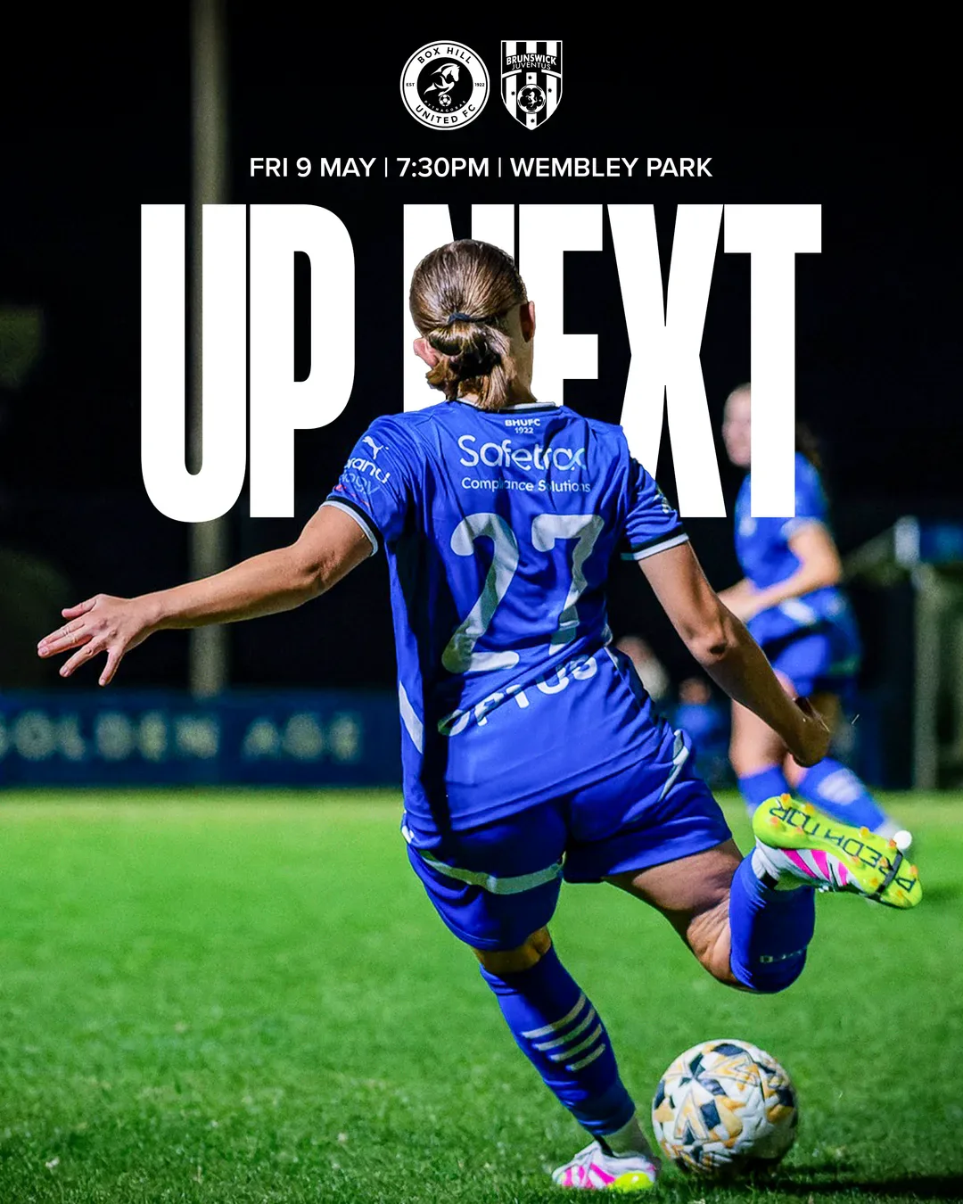Box Hill United UP NEXT graphic for the senior women, round eight, 2025: a player in training bib on the ball under huge type.